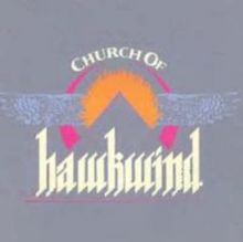 Church Of Hawkwind (Deluxe Edition)