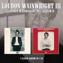 Loudon Wainwright III/Album II (Bonus Tracks Edition)