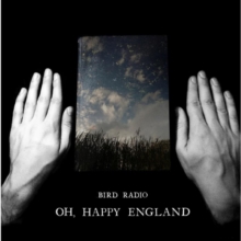 Oh, Happy England (Deluxe Edition)