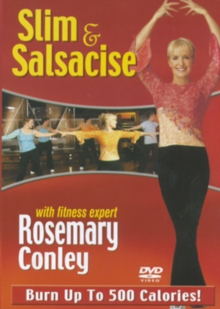 Rosemary Conley: Slim and Salsacise