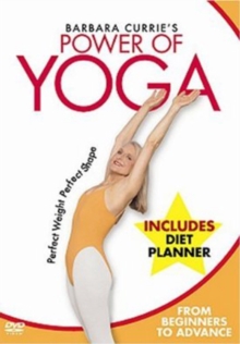 Barbara Currie's Power of Yoga, DVD DVD Barbara Currie's Power of Yoga, DVD DVD