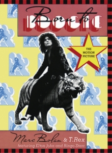 Marc Bolan and T.Rex: Born to Boogie, DVD DVD Marc Bolan and T.Rex: Born to Boogie, DVD DVD