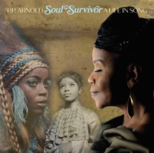 Soul Survivor: A Life in Song