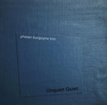 Unquiet Quiet