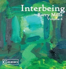 Barry Mills: Interbeing