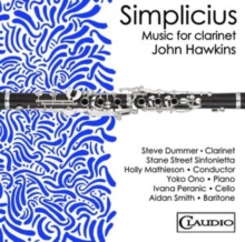 John Hawkins: Simplicius: Music For Clarinet