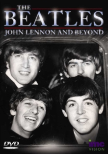 The Beatles: John Lennon and Beyond, DVD DVD The Beatles: John Lennon and Beyond, DVD DVD