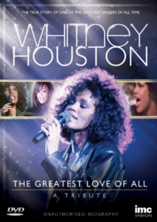 Whitney Houston: The Greatest Love of All - A Tribute, DVD DVD Whitney Houston: The Greatest Love of All - A Tribute, DVD DVD