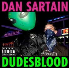 Dudesblood (Bonus Tracks Edition)