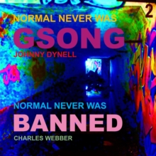 Normal Never Was II