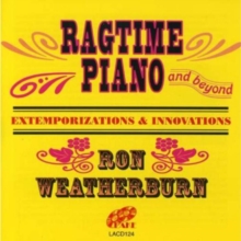 Ragtime Piano And Beyond – Extemporizations & Innovations