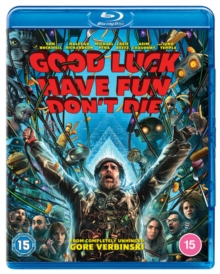 Good Luck, Have Fun, Don't Die