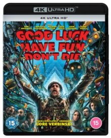 Good Luck, Have Fun, Don't Die