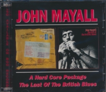 A Hard Core Package/The Last Of The British Blues