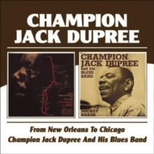 From New Orleans To Chicago/Champion Jack Dupree..