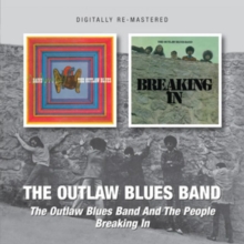 The Outlaw Blues Band/Breaking In