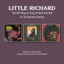 The Rill Thing/King Of Rock And Roll/The Second Coming