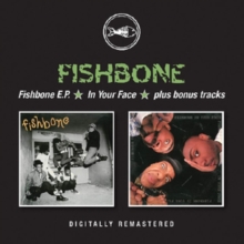 Bgo Records Fishbone Ep/In Your Face/Plus Bonus Tracks