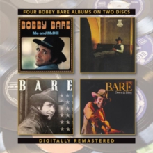 Me And McDill/Sleeper Wherever I Fall/Bare/Down And Dirty: Four Bobby Bare Albums On Two Discs