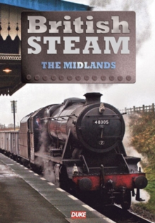 British Steam in the Midlands