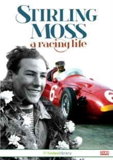 Stirling Moss: A Racing Life, DVD DVD Stirling Moss: A Racing Life, DVD DVD