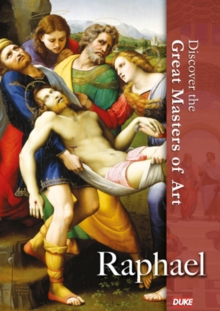 Discover the Great Masters of Art: Raphael, DVD DVD Discover the Great Masters of Art: Raphael, DVD DVD