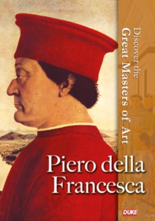Discover the Great Masters of Art: Piero Della Francesca, DVD DVD Discover the Great Masters of Art: Piero Della Francesca, DVD DVD