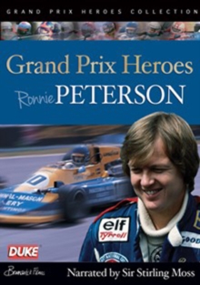 Ronnie Peterson: Grand Prix Hero