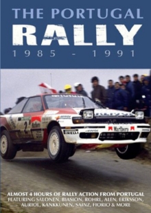 The Portugal Rally: 1985-1991