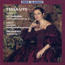 Tessa Uys Plays Schumann: Fantasiestcke, Op. 12/Liszt: Legende