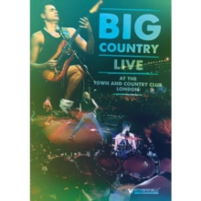 Big Country: Live at the Town and Country Club 1990, DVD DVD Big Country: Live at the Town and Country Club 1990, DVD DVD