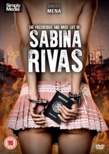 The Precocious & Brief Life of Sabina Rivas, DVD DVD The Precocious & Brief Life of Sabina Rivas, DVD DVD
