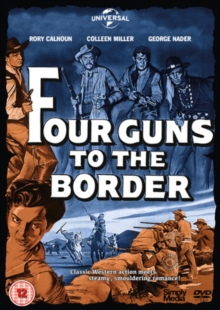 Four Guns to the Border, DVD DVD Four Guns to the Border, DVD DVD