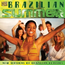 Brazilian Summer: New Versions of Brazilian Classics