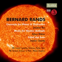 Bernard Rands: Concerto for Piano & Orchestra/...