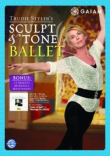 Trudie Styler: Sculpt and Tone Ballet, DVD DVD Trudie Styler: Sculpt and Tone Ballet, DVD DVD