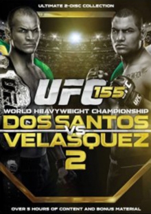 Ultimate Fighting Championship: 155 - Dos Santos Vs Velasquez, DVD DVD Ultimate Fighting Championship: 155 - Dos Santos Vs Velasquez, DVD DVD