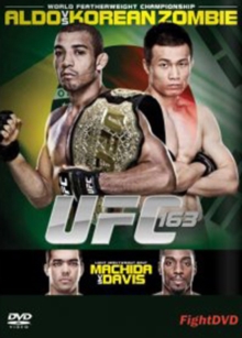 Ultimate Fighting Championship: 163 - Aldo Vs Korean Zombie, DVD DVD Ultimate Fighting Championship: 163 - Aldo Vs Korean Zombie, DVD DVD