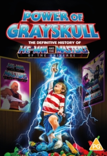 Power of Grayskull - The Definitive History of He-Man and ...