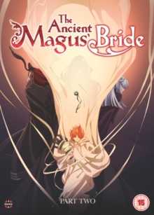 The Ancient Magus' Bride: Part Two