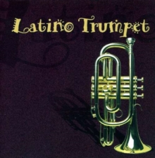 Latino Trumpet, CD / Album Cd Latino Trumpet, CD / Album Cd