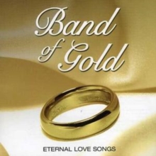 Band of Gold - Eternal Songs of Love, CD / Album Cd Band of Gold - Eternal Songs of Love, CD / Album Cd