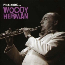 Presenting Woody Herman, CD / Album Cd Presenting Woody Herman, CD / Album Cd