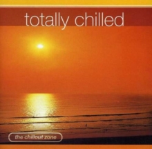 Totally Chilled, CD / Album Cd Totally Chilled, CD / Album Cd