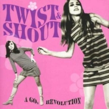 Twist and Shout: A 60's Revolution, CD / Album Cd Twist and Shout: A 60's Revolution, CD / Album Cd