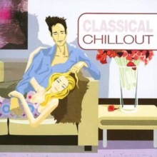 Classical Chillout, CD / Album Cd Classical Chillout, CD / Album Cd