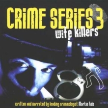 Crime Series Vol. 3: Wife Killers, CD / Album Cd Crime Series Vol. 3: Wife Killers, CD / Album Cd