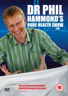 Phil Hammond: Dr Phil's Rude Health Show Volume 1, DVD DVD Phil Hammond: Dr Phil's Rude Health Show Volume 1, DVD DVD