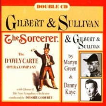 Sorcerer, The (Godfrey, D'oyly Carte Opera Co., Green, Kaye)