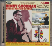 Three Classic Albums Plus: Benny In Brussels (1 & 2)/Plays World Favorites In High-fidelity